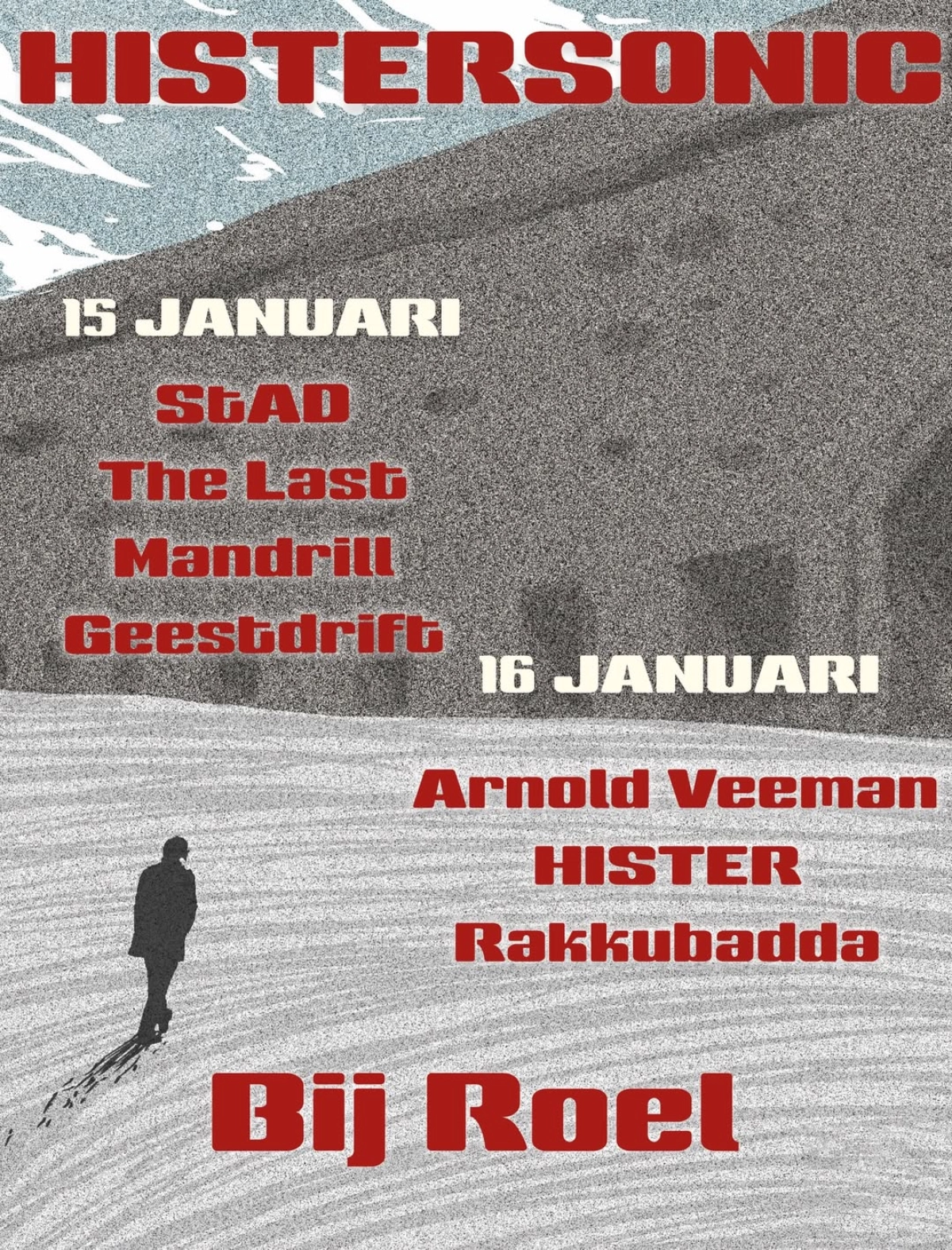 Histersonic 2026 at Bij Roel